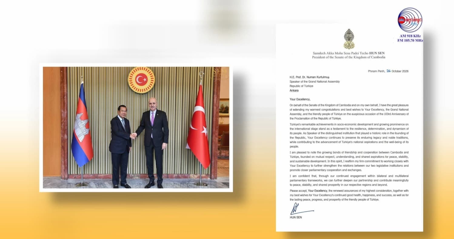 Congratulatory Letter from Samdech Akka Moha Sena Padei Techo Hun Sen, President of the Senate of the Kingdom of Cambodia, to H.E. Prof. Dr. Numan Kurtulmuş